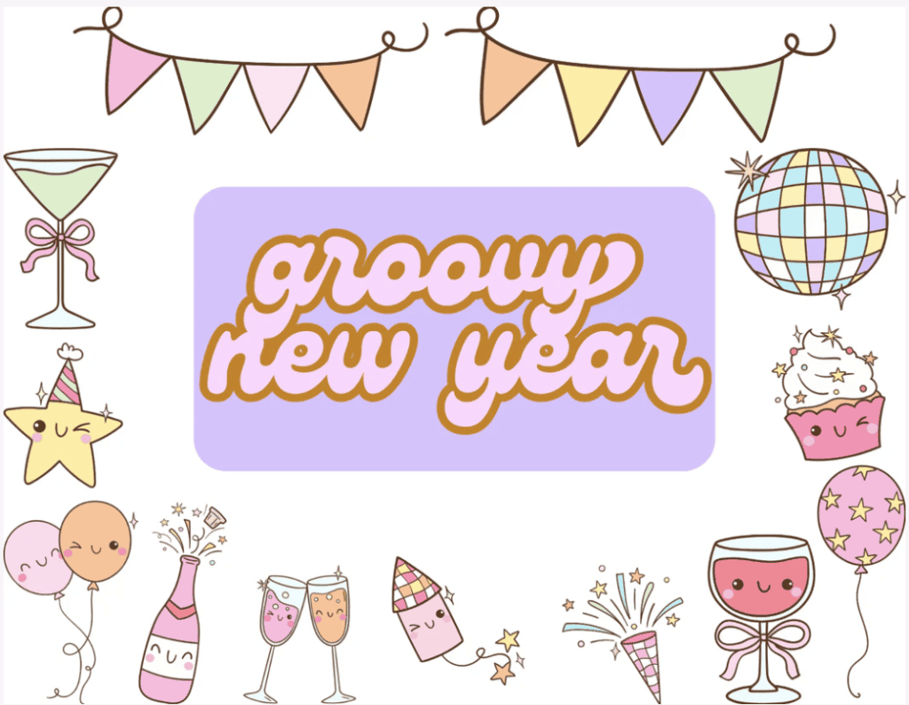 A collage of stars, balloons, disco balls, champage, and fireworks with little smiling and winking faces in groovy pastel colors- the words "Grooy new year" in the center with a purple background.
